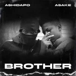 Ashidapo Ft. Asake - BROTHER MP3 Download