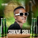 Blaq Major ft. Bless the Gentleman & Dj Kap - Sdakiwe Sbali MP3 Download