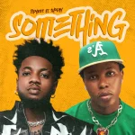 Tspykes Ft. Shoday - Something Something MP3 Download