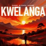 Bassie ft. M-Touch, Ranger, And Amaza, LeeMcKrazy & Tman Xpress - Kwelanga 2.0 MP3 Download