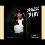 Biri ft. Zoli White Smoke, Kamza SA, Ltd Muzika & King Salah – Ofentse