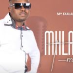 Mhlanga Tman – My Dululu