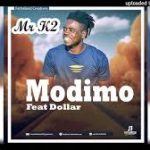 Mr K2 Feat. Dollar – Modimo (Official Audio)