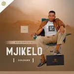 Mjikelo – EKHAYA BATHEMBE WENA