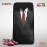 Duncan - After Tears Mp3 Download