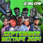 DJ Blow – September 2024 Mixtape
