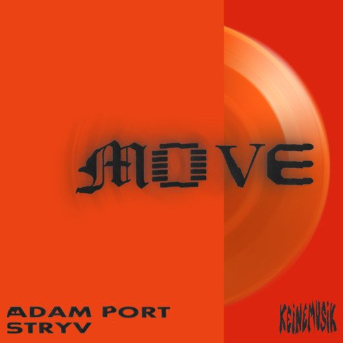 Adam Port, Stryv feat. Malachiii – Move