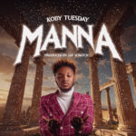 Koby Tuesday - Manna