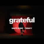 Dante Bowe - Grateful