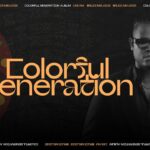 Bruce Melodie - Colorful Generation