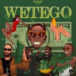 Blaqbonez - Wetego feat. Phyno, Young John