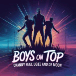 Ugee X CKani X Dee Moon - Boys On Top
