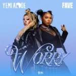 Yemi Alade - Worry